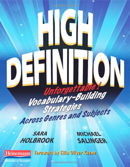 High Definition: Unforgettable Vocabulary-Building Strategies Across Genres and Subjects